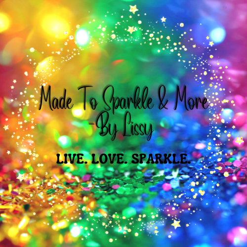 Made To Sparkle By Lissy